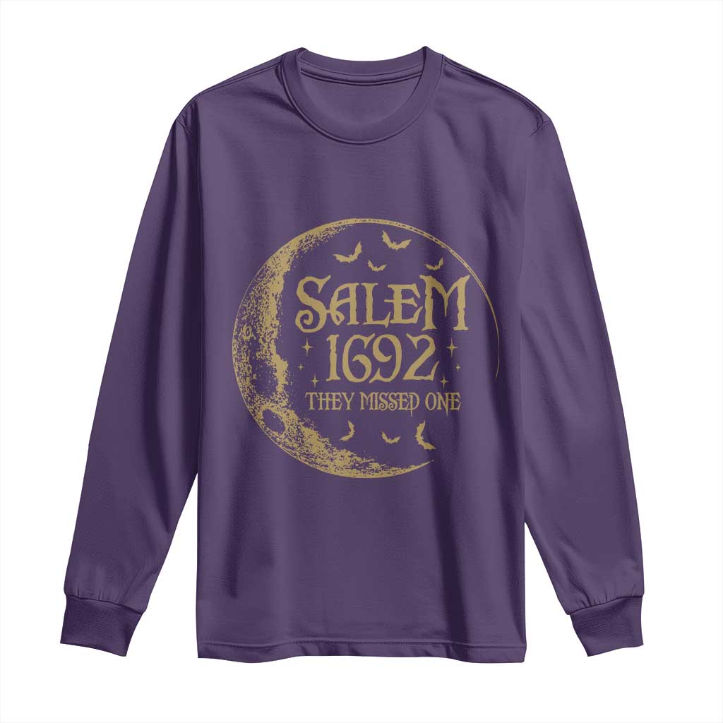 Salem 1692 They Missed One Long Sleeve Shirt Halloween Feminist Witch Trials TS11 Purple Print Your Wear