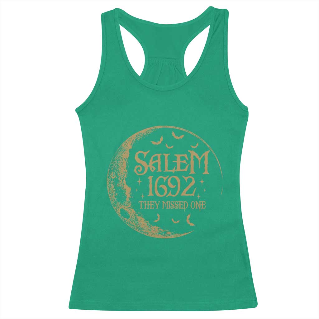 Salem 1692 They Missed One Racerback Tank Top Halloween Feminist Witch Trials TS11 Irish Green Print Your Wear