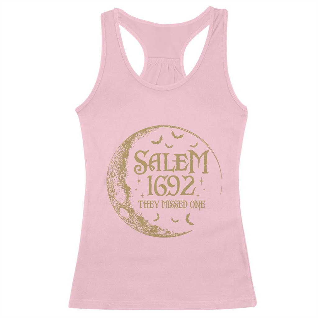 Salem 1692 They Missed One Racerback Tank Top Halloween Feminist Witch Trials TS11 Light Pink Print Your Wear