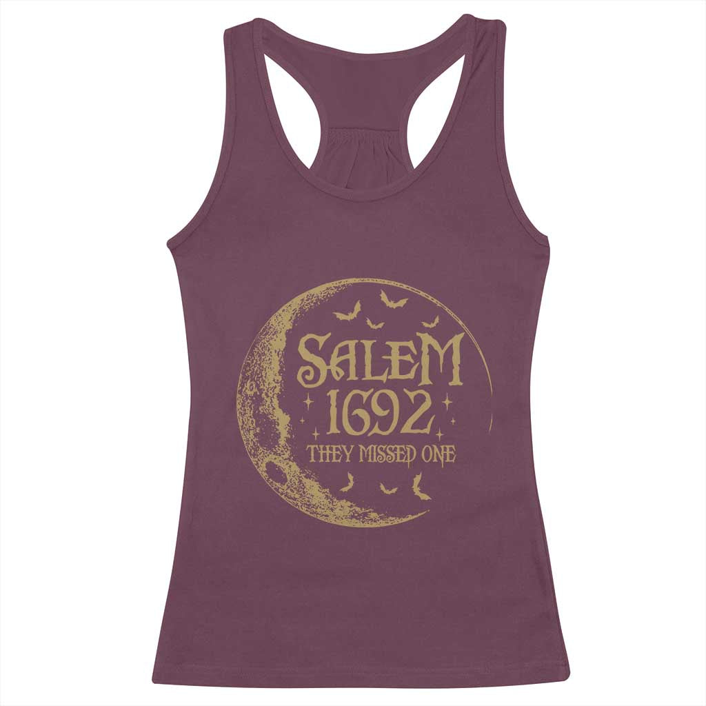Salem 1692 They Missed One Racerback Tank Top Halloween Feminist Witch Trials TS11 Maroon Print Your Wear