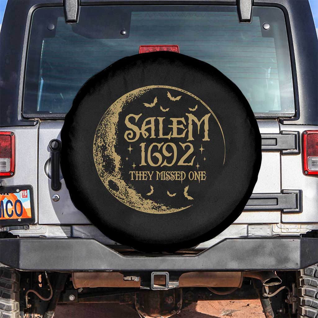 Salem 1692 They Missed One Spare Tire Cover Halloween Feminist Witch Trials TS11 No hole Black Print Your Wear