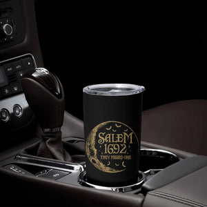 Salem 1692 They Missed One Tumbler Cup Halloween Feminist Witch Trials TS11 Print Your Wear