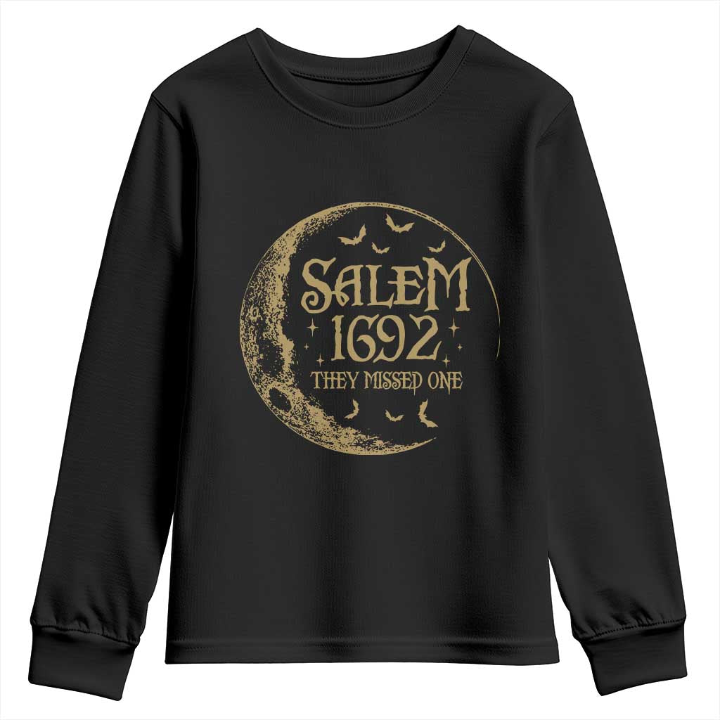 Salem 1692 They Missed One Youth Sweatshirt Halloween Feminist Witch Trials TS11 Black Print Your Wear