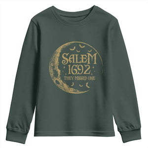 Salem 1692 They Missed One Youth Sweatshirt Halloween Feminist Witch Trials TS11 Dark Forest Green Print Your Wear