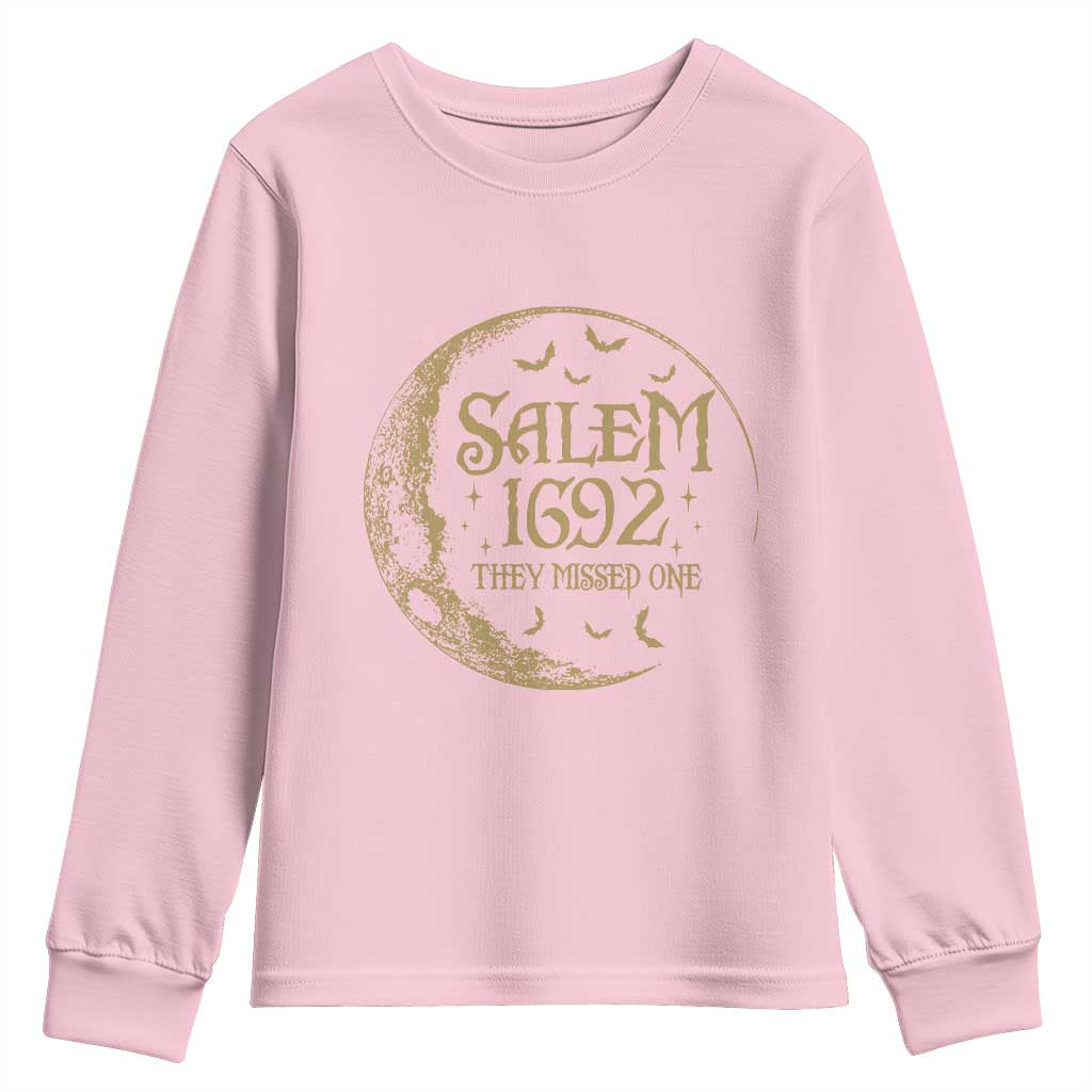 Salem 1692 They Missed One Youth Sweatshirt Halloween Feminist Witch Trials TS11 Light Pink Print Your Wear