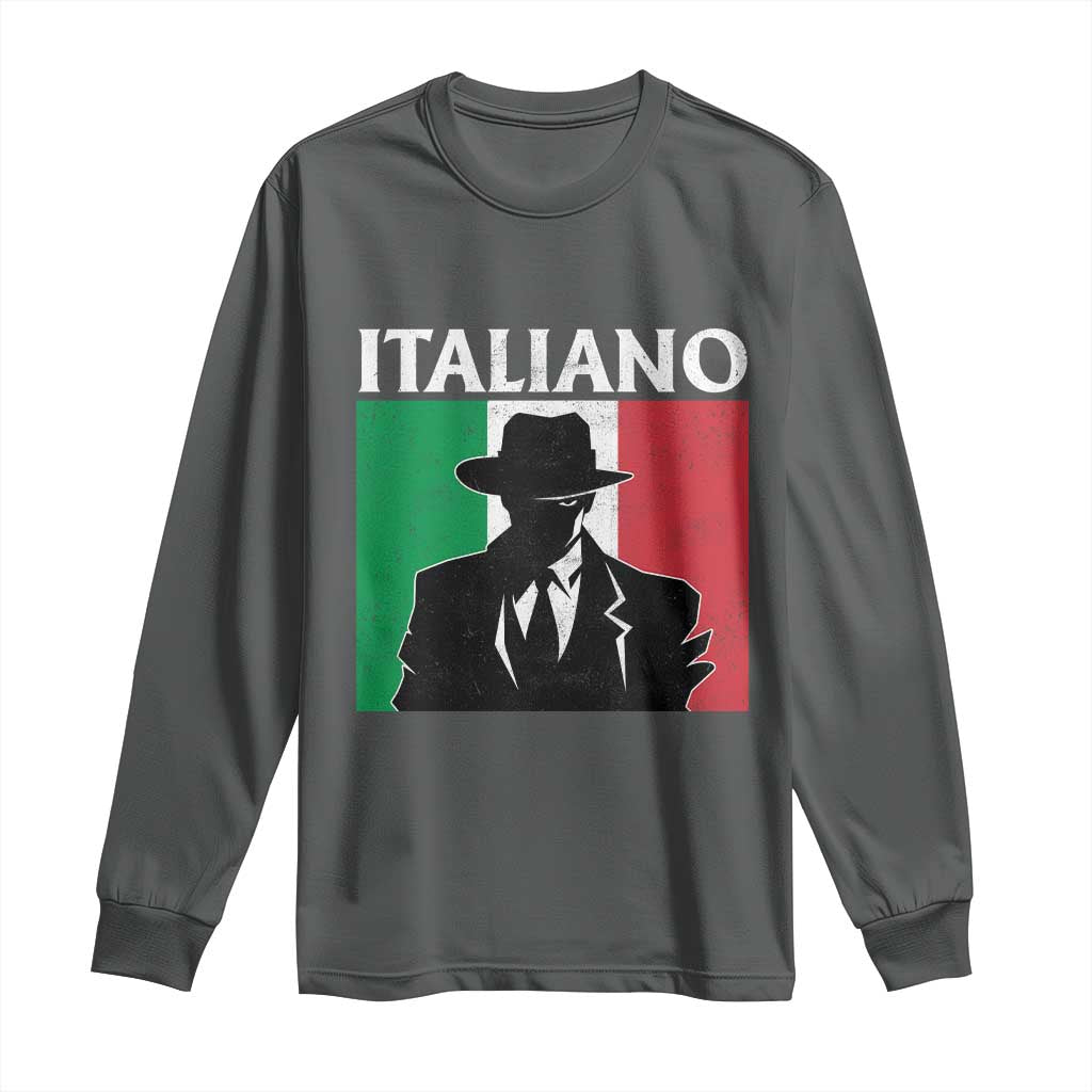 Italiano Italian Mafia Sicilian Gangster Italy Flag Long Sleeve Shirt TS11 Dark Heather Print Your Wear