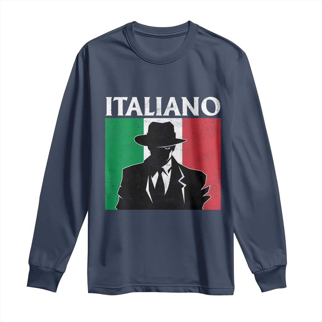 Italiano Italian Mafia Sicilian Gangster Italy Flag Long Sleeve Shirt TS11 Navy Print Your Wear