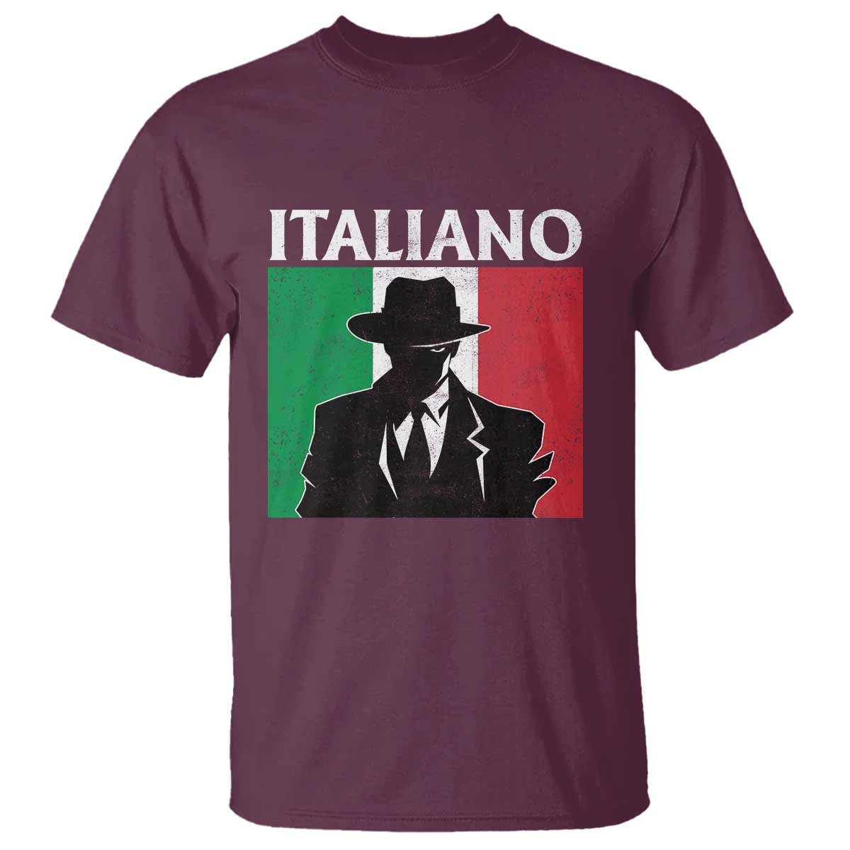 Italiano Italian Mafia Sicilian Gangster Italy Flag T Shirt TS11 Maroon Print Your Wear