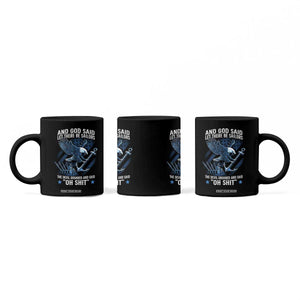 US Military Navy Sailor Coffee Mug And God Said Let There Be Sailors The Devil Groaned And Said TS11 Print Your Wear