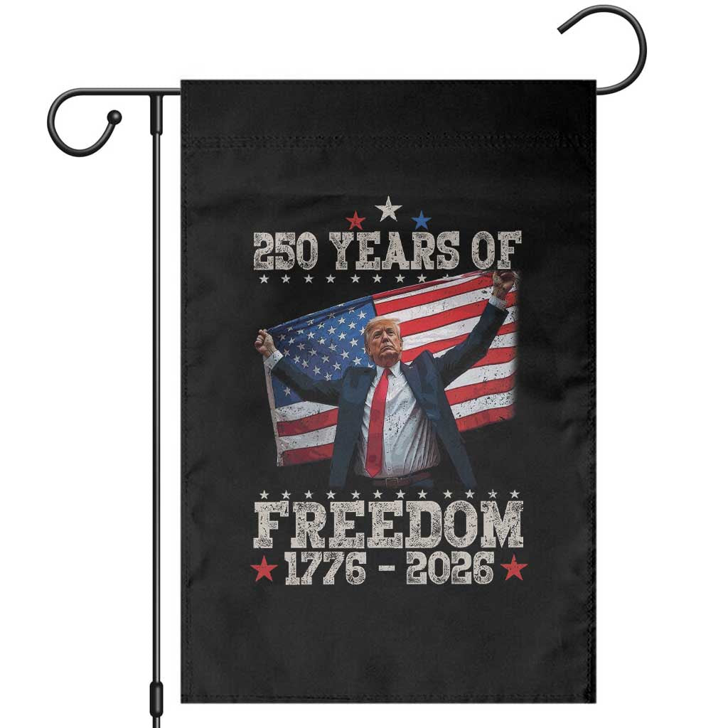 Trump 250th Anniversary Garden Flag 250 Years Of Freedom Vintage USA Flag TS11 Black Print Your Wear
