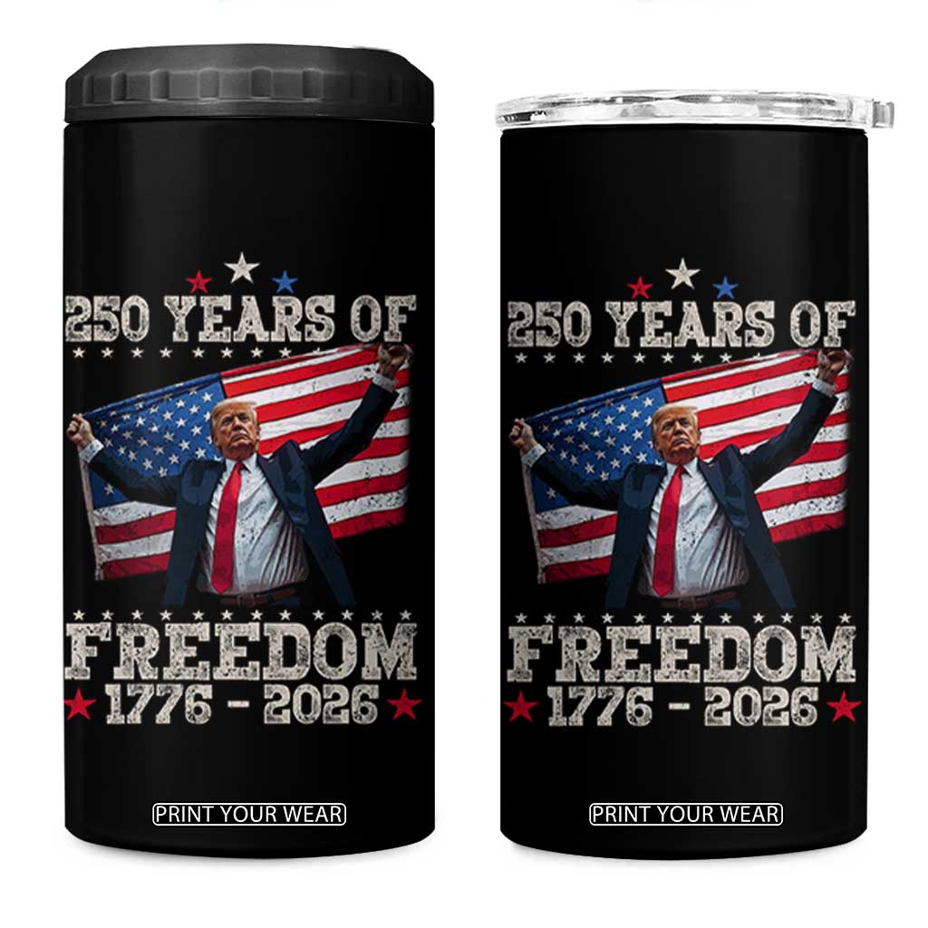 Trump 250th Anniversary 4 in 1 Can Cooler Tumbler 250 Years Of Freedom Vintage USA Flag TS11 One Size: 16 oz Black Print Your Wear