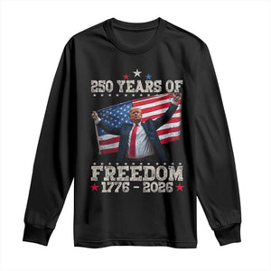Trump 250th Anniversary Long Sleeve Shirt 250 Years Of Freedom Vintage USA Flag TS11 Black Print Your Wear