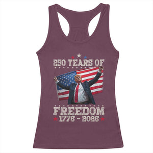Trump 250th Anniversary Racerback Tank Top 250 Years Of Freedom Vintage USA Flag TS11 Maroon Print Your Wear