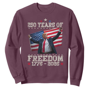 Trump 250th Anniversary Sweatshirt 250 Years Of Freedom Vintage USA Flag TS11 Maroon Print Your Wear