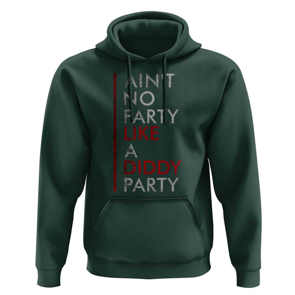 Ain't No Party Like A Diddy Party Hoodie Vintage Striped TS11 Dark Forest Green Print Your Wear