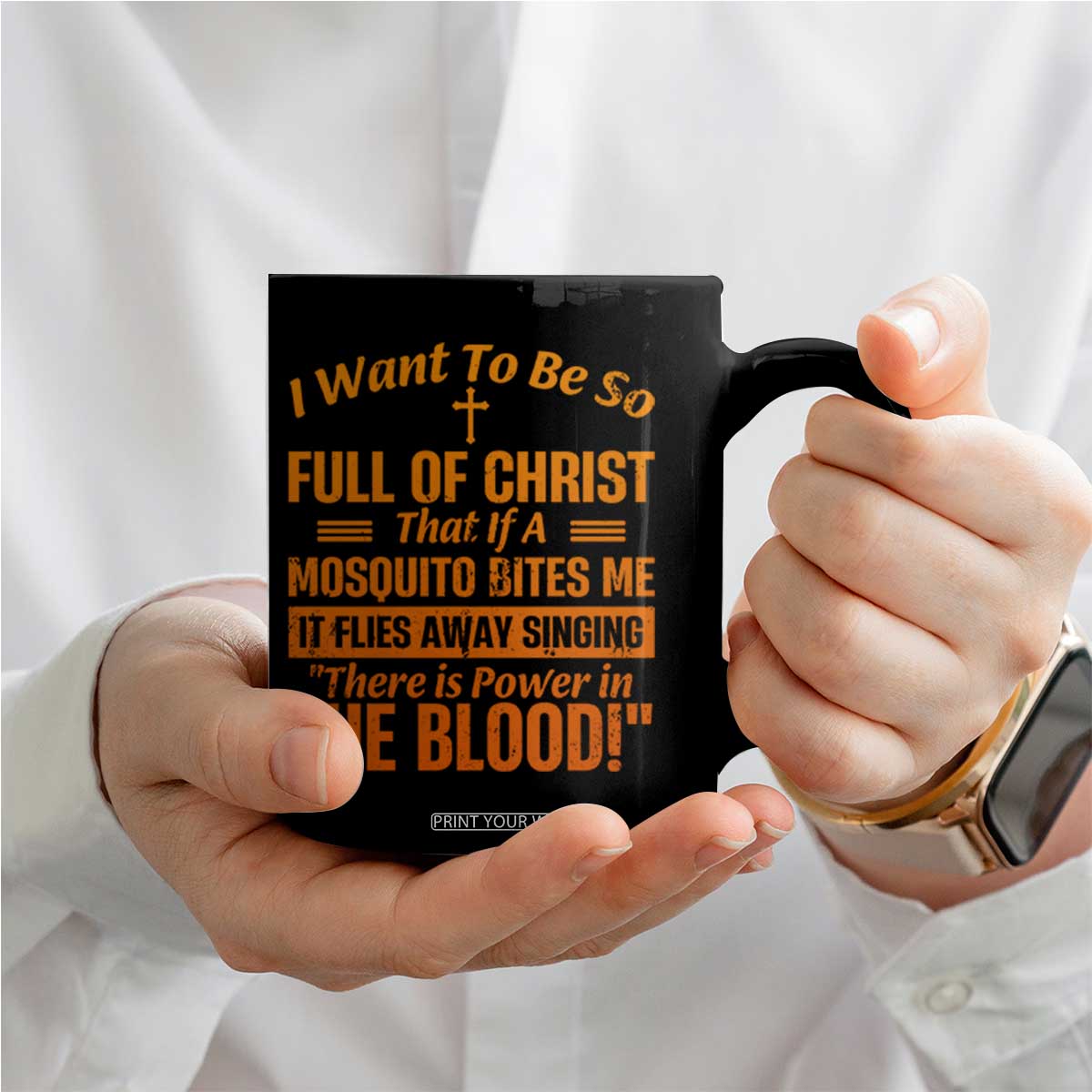 I Want To Be So Full Of Christ Coffee Mug Funny Christian Prayer Religious Cross TS11 Print Your Wear