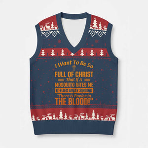 I Want To Be So Full Of Christ V-Neck Knit Sweater Vest Funny Christian Prayer Religious Cross TS11 Navy Red Print Your Wear