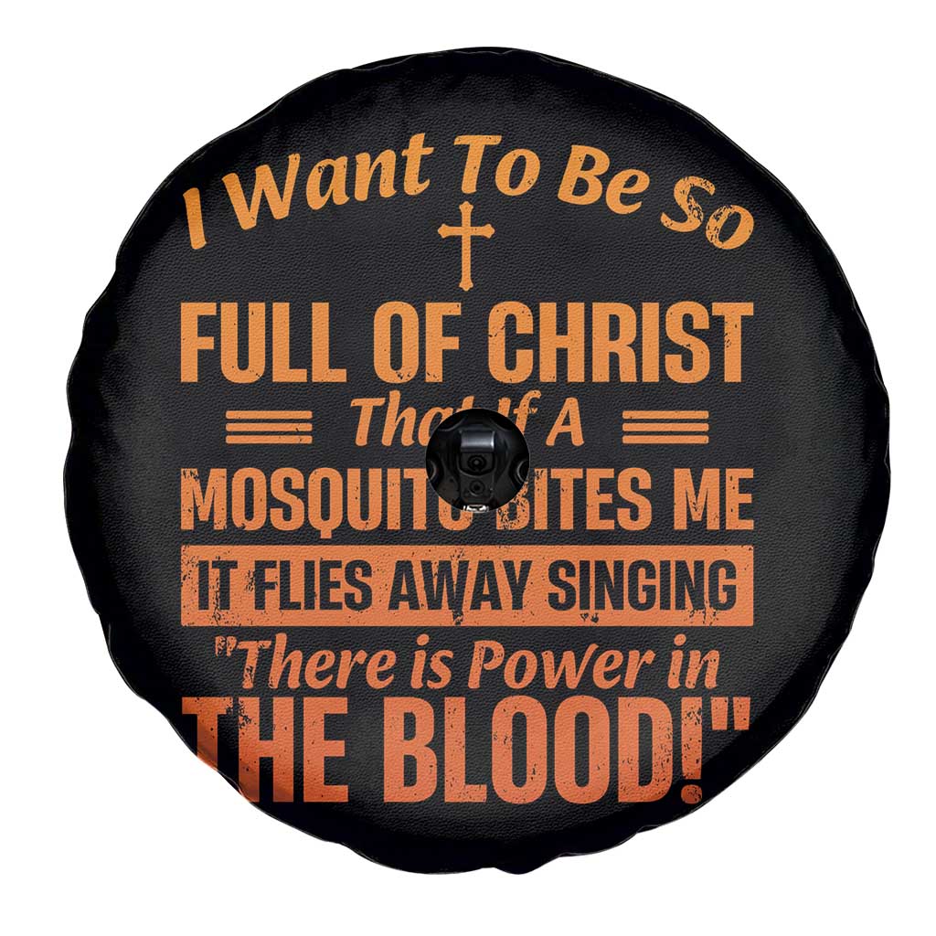 I Want To Be So Full Of Christ Spare Tire Cover Funny Christian Prayer Religious Cross TS11 Print Your Wear