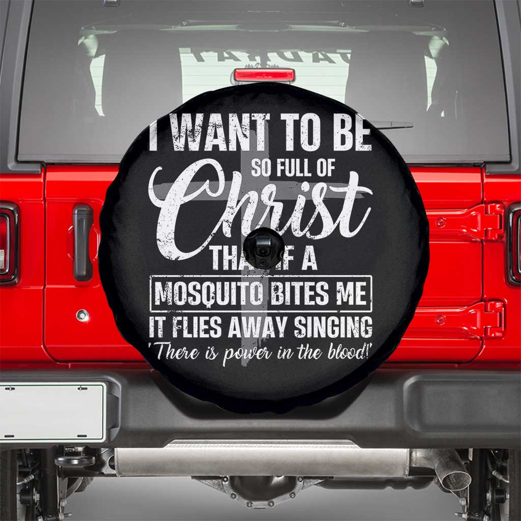I Want To Be So Full Of Christ Spare Tire Cover Funny Christian Prayer TS11 Black Print Your Wear