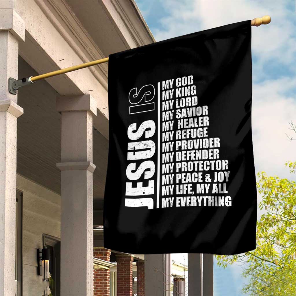 Jesus Is My Everything My God My Lord And Savior Christian Garden Flag TS11 Print Your Wear