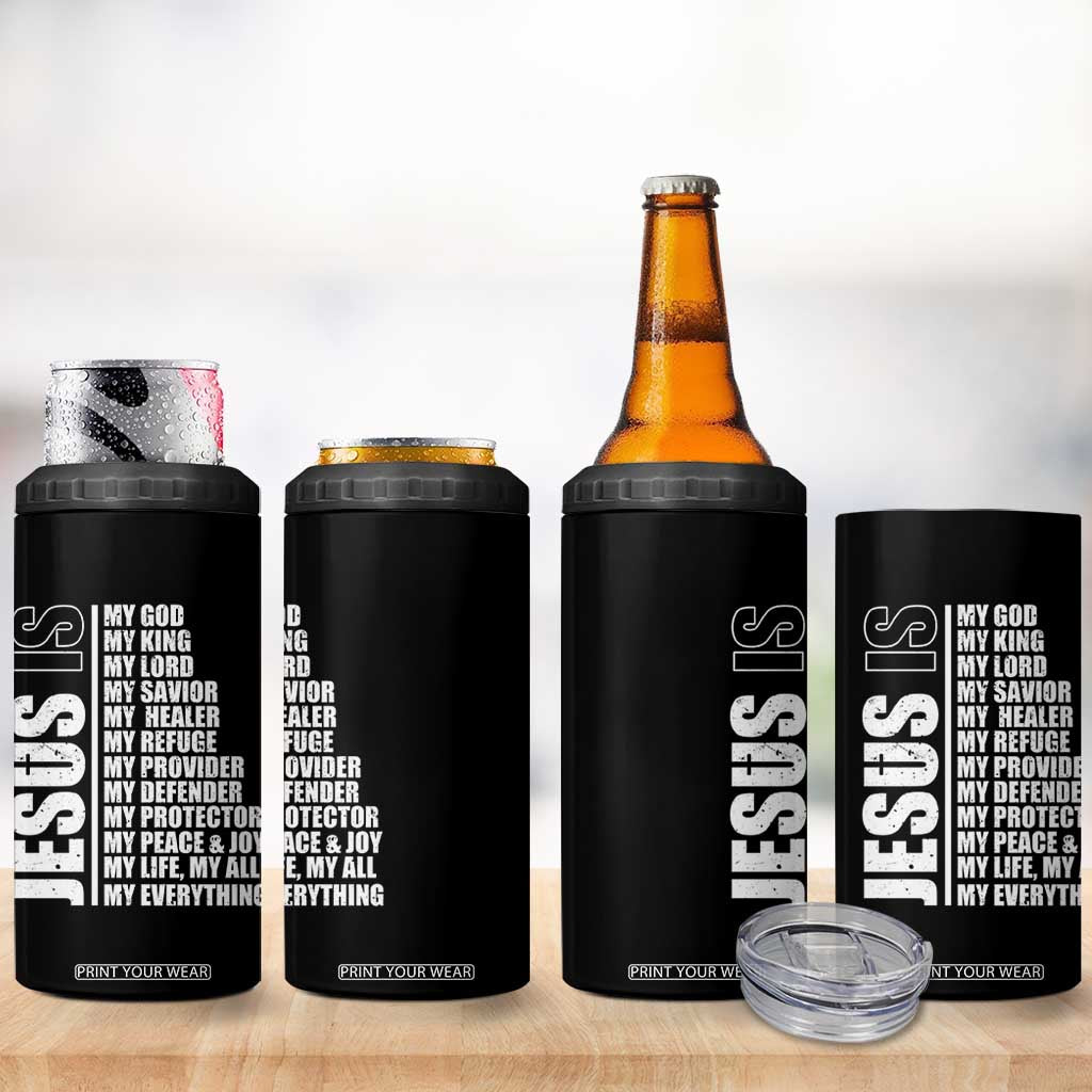 Jesus Is My Everything My God My Lord And Savior Christian 4 in 1 Can Cooler Tumbler TS11 Print Your Wear
