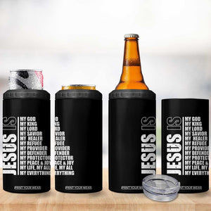 Jesus Is My Everything My God My Lord And Savior Christian 4 in 1 Can Cooler Tumbler TS11 Print Your Wear