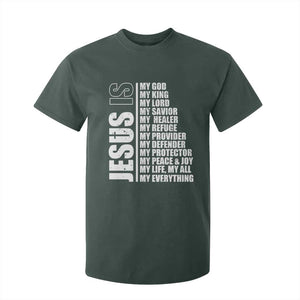 Jesus Is My Everything My God My Lord And Savior Christian T Shirt For Kid TS11 Dark Forest Green Print Your Wear