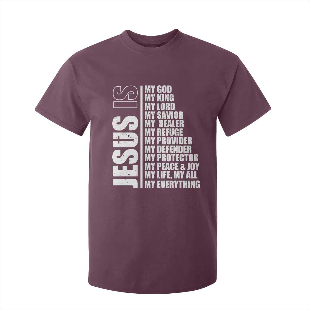 Jesus Is My Everything My God My Lord And Savior Christian T Shirt For Kid TS11 Maroon Print Your Wear