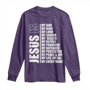 Jesus Is My Everything My God My Lord And Savior Christian Long Sleeve Shirt TS11 Purple Print Your Wear