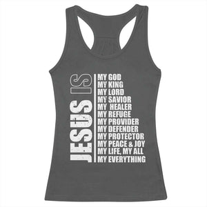 Jesus Is My Everything My God My Lord And Savior Christian Racerback Tank Top TS11 Dark Heather Print Your Wear