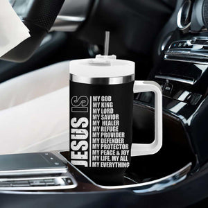 Jesus Is My Everything My God My Lord And Savior Christian Tumbler With Handle TS11 Print Your Wear
