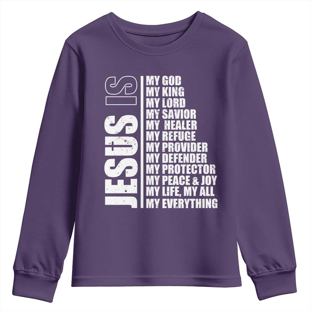 Jesus Is My Everything My God My Lord And Savior Christian Youth Sweatshirt TS11 Purple Print Your Wear