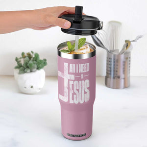 All I Need Is Jesus Flip Straw Tumbler Christian Believer Faith God Religious TS11 One Size: 30 oz Light Pink Print Your Wear