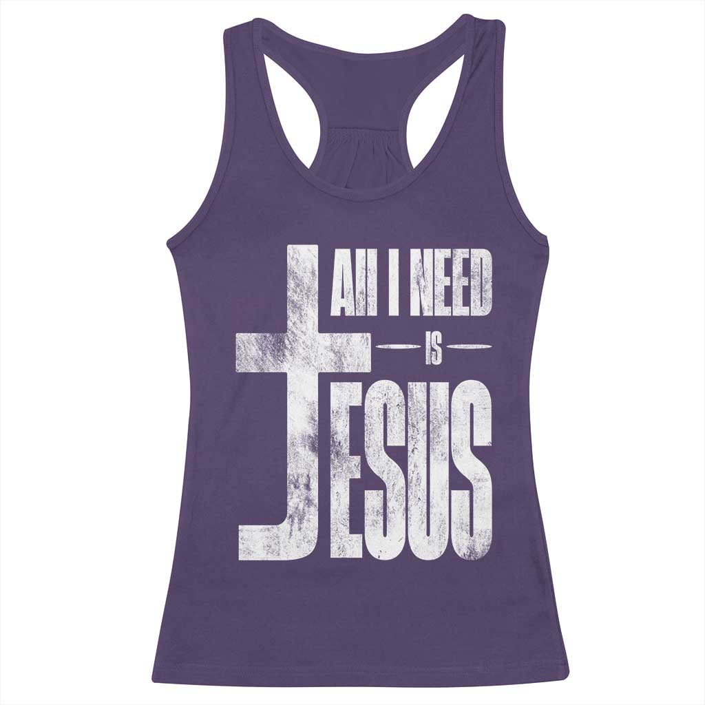 All I Need Is Jesus Racerback Tank Top Christian Believer Faith God Religious TS11 Purple Print Your Wear