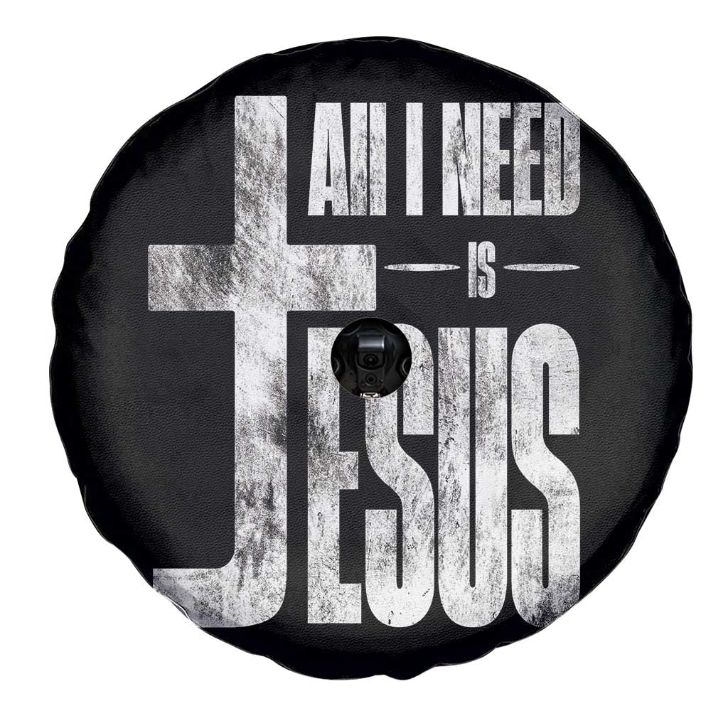 All I Need Is Jesus Spare Tire Cover Christian Believer Faith God Religious TS11 Print Your Wear