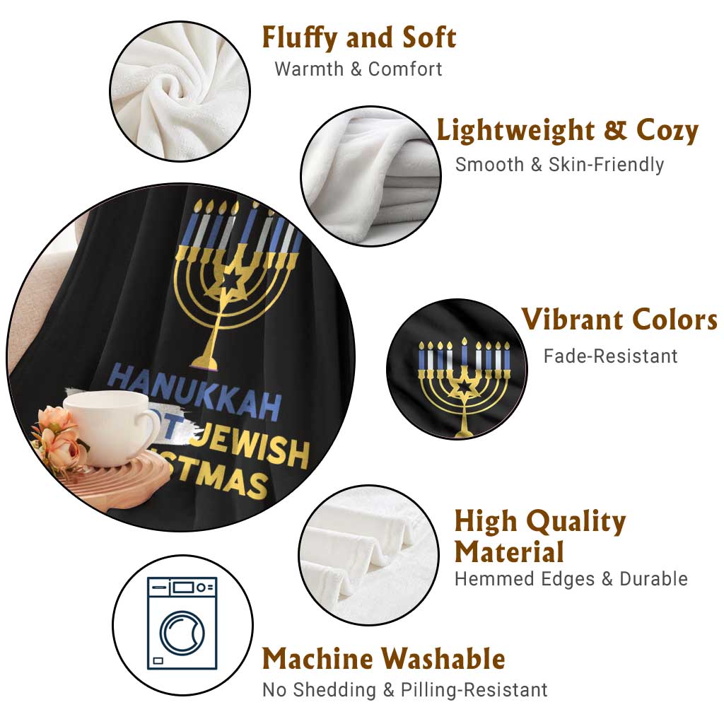 Funny Hanukkah Is Not Jewish Christmas Throw Blanket Chanukah Menorah TS11 Print Your Wear