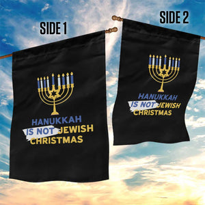 Funny Hanukkah Is Not Jewish Christmas Garden Flag Chanukah Menorah TS11 Print Your Wear