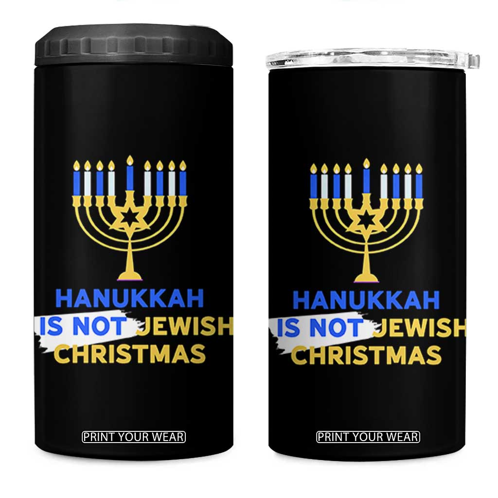 Funny Hanukkah Is Not Jewish Christmas 4 in 1 Can Cooler Tumbler Chanukah Menorah TS11 One Size: 16 oz Black Print Your Wear