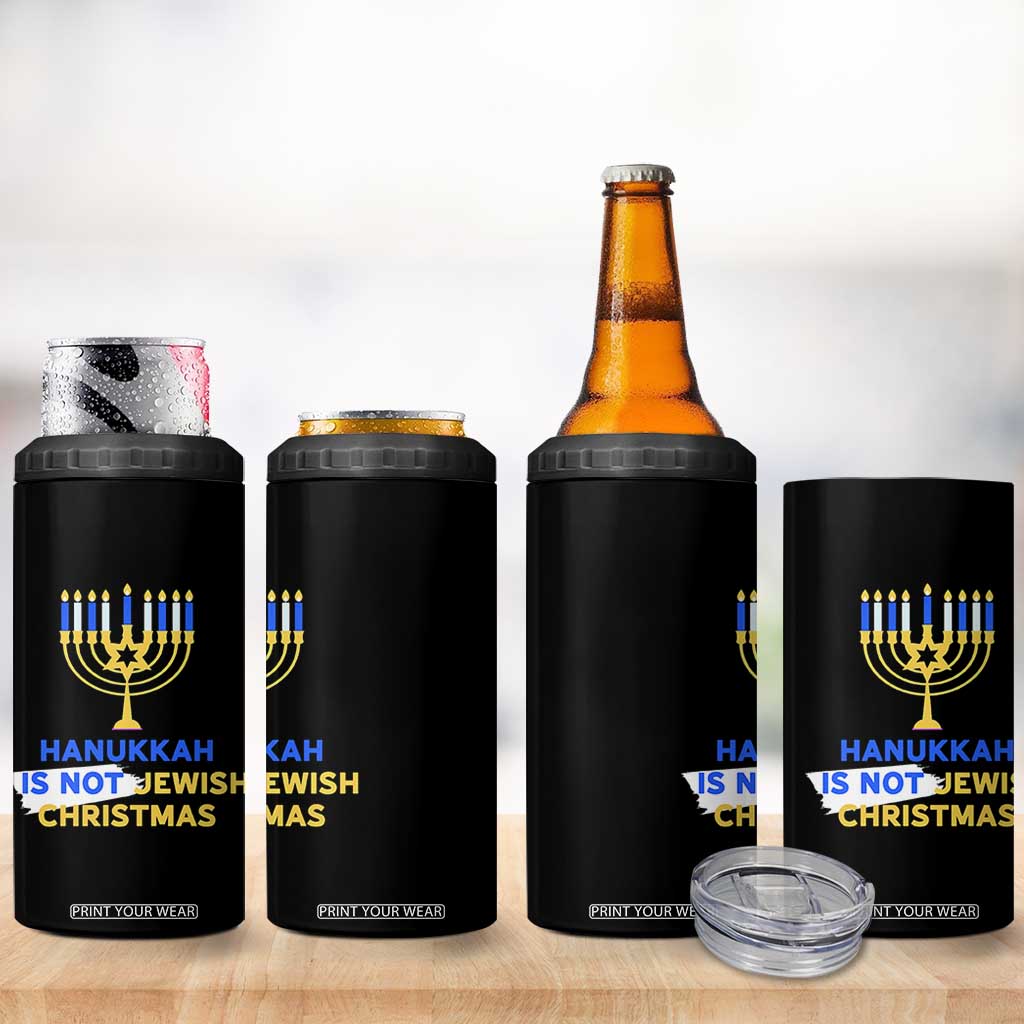 Funny Hanukkah Is Not Jewish Christmas 4 in 1 Can Cooler Tumbler Chanukah Menorah TS11 Print Your Wear