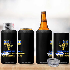 Funny Hanukkah Is Not Jewish Christmas 4 in 1 Can Cooler Tumbler Chanukah Menorah TS11 Print Your Wear