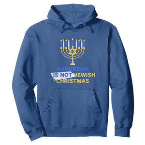 Funny Hanukkah Is Not Jewish Christmas Hoodie Chanukah Menorah TS11 Royal Blue Print Your Wear