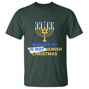 Funny Hanukkah Is Not Jewish Christmas T Shirt Chanukah Menorah TS11 Dark Forest Green Print Your Wear