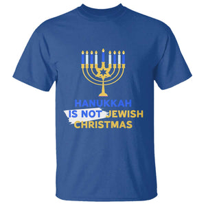 Funny Hanukkah Is Not Jewish Christmas T Shirt Chanukah Menorah TS11 Royal Blue Print Your Wear