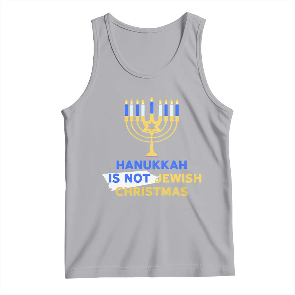 Funny Hanukkah Is Not Jewish Christmas Tank Top Chanukah Menorah TS11 Athletic Heather Print Your Wear