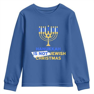 Funny Hanukkah Is Not Jewish Christmas Youth Sweatshirt Chanukah Menorah TS11 Royal Blue Print Your Wear