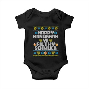 Happy Hanukkah Ya Filthy Schmuck Baby Onesie Funny Hanukkah Christmas Movie TS11 Black Print Your Wear