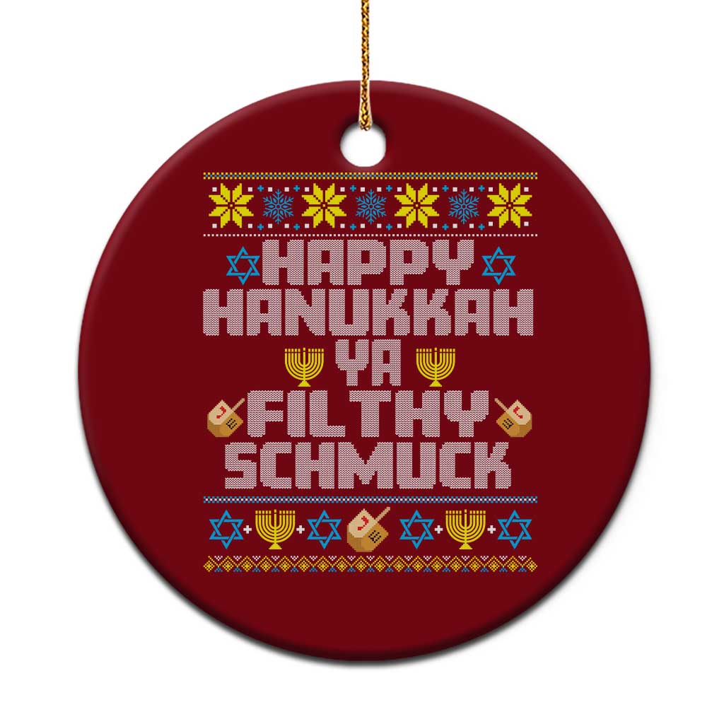 Happy Hanukkah Ya Fithy Schmuck Ceramic Ornament Funny Hanukkah Christmas Movie TS11 1pc Red Print Your Wear