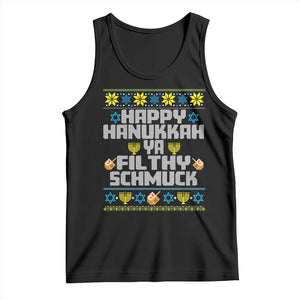 Happy Hanukkah Ya Filthy Schmuck Tank Top Funny Hanukkah Christmas Movie TS11 Black Print Your Wear