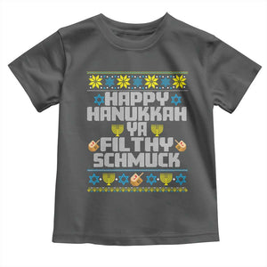 Happy Hanukkah Ya Filthy Schmuck Toddler T Shirt Funny Hanukkah Christmas Movie TS11 Dark Heather Print Your Wear