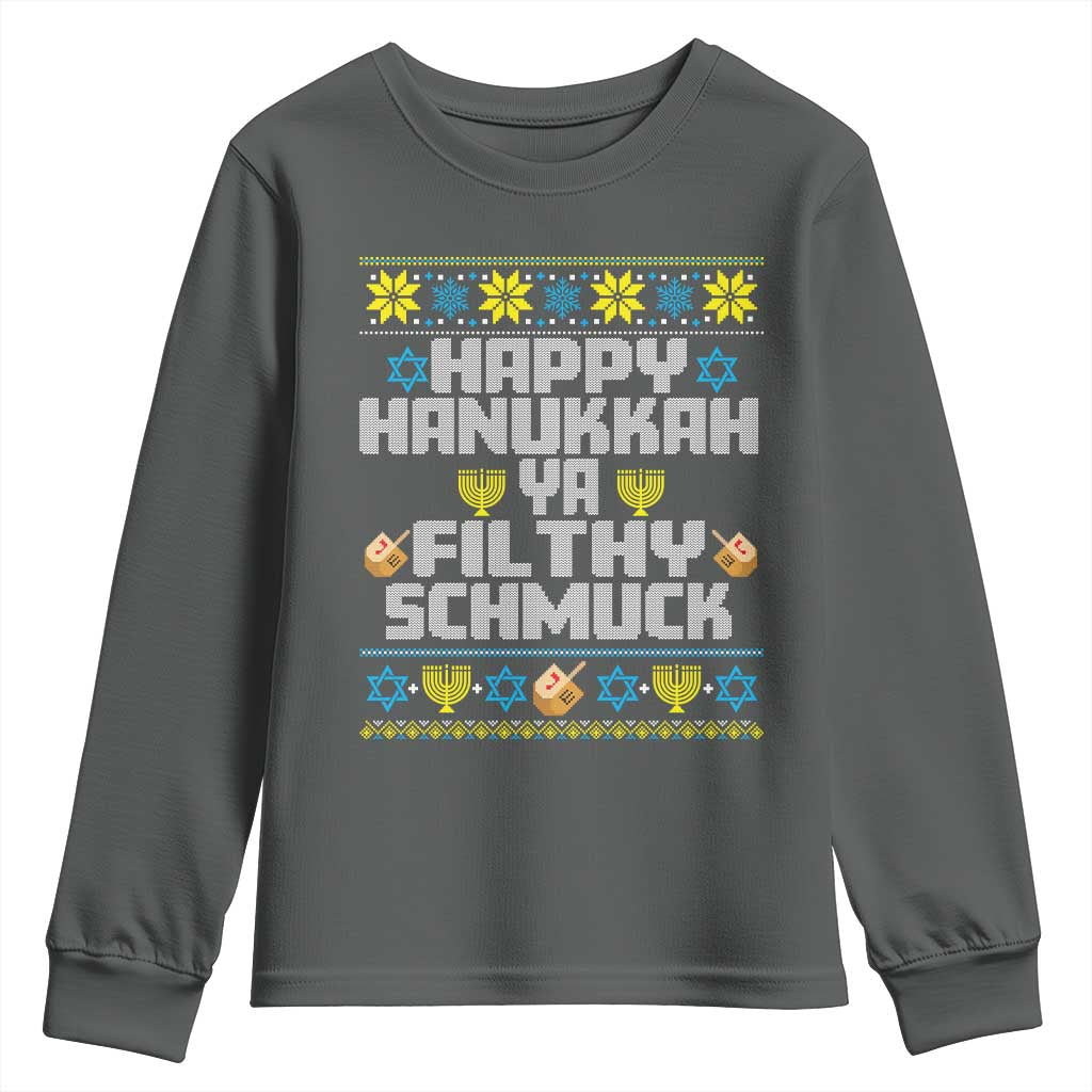 Happy Hanukkah Ya Filthy Schmuck Youth Sweatshirt Funny Hanukkah Christmas Movie TS11 Dark Heather Print Your Wear